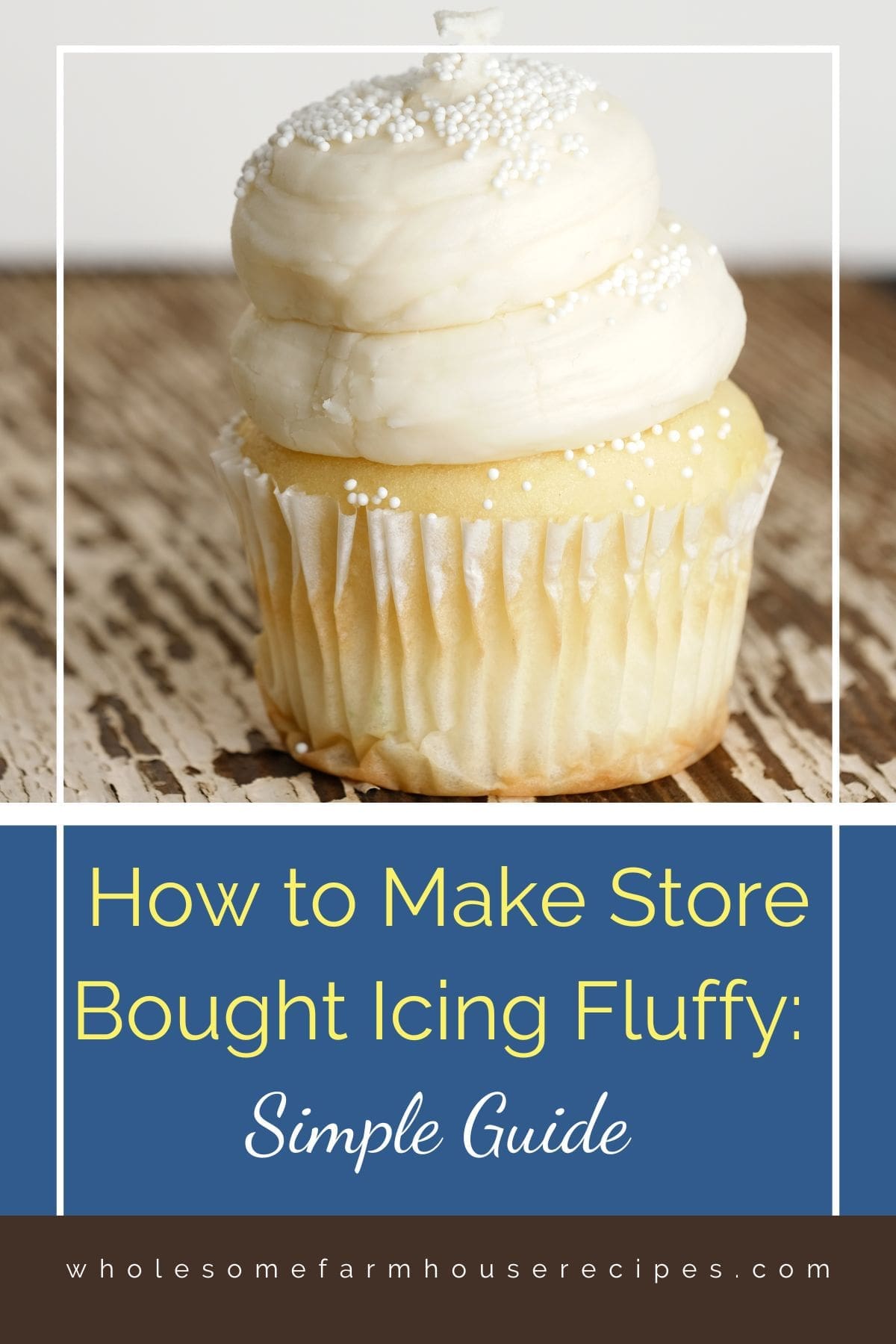 How to Make Store Bought Icing Fluffy Simple Guide