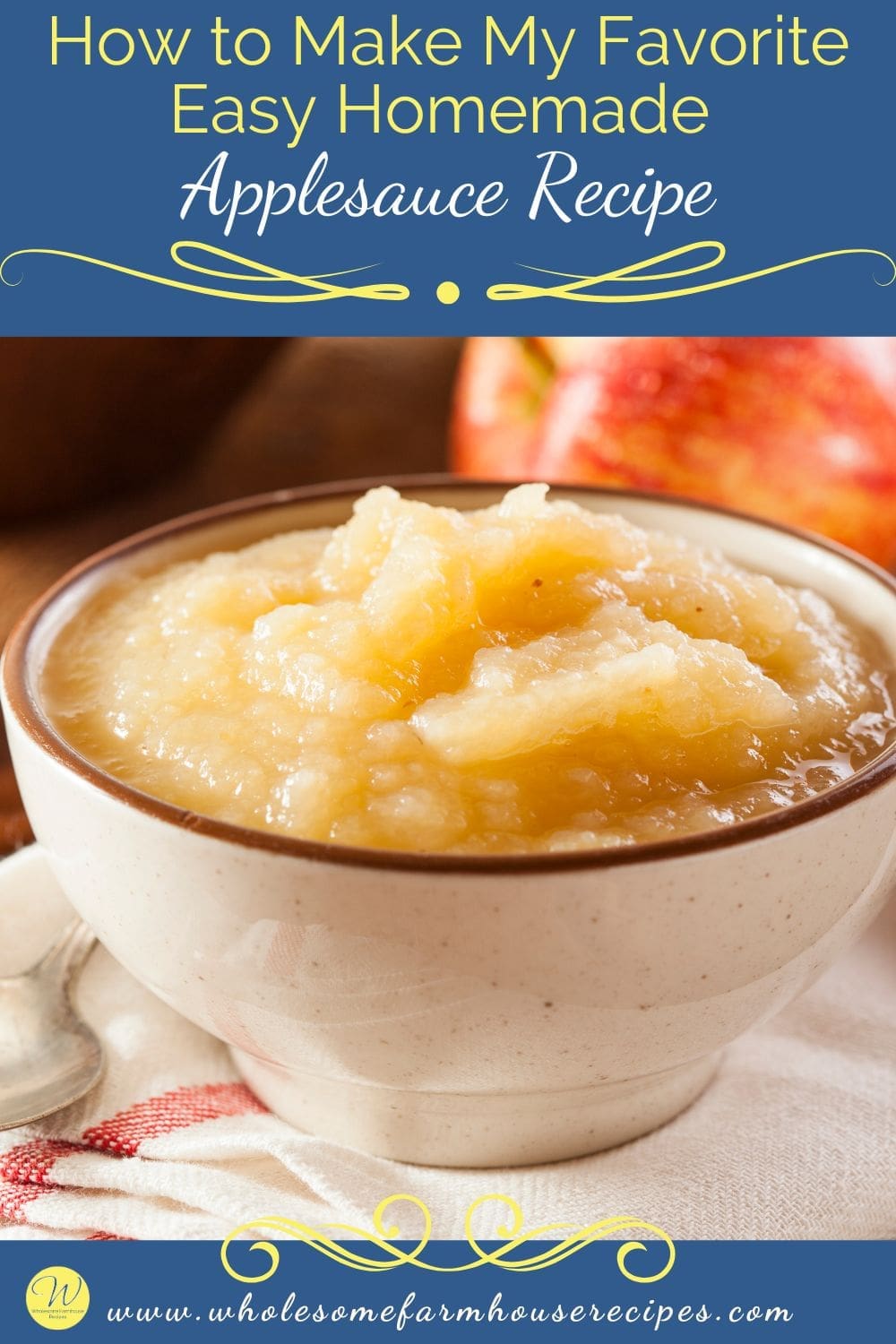 How to Make My Favorite Easy Homemade Applesauce Recipe