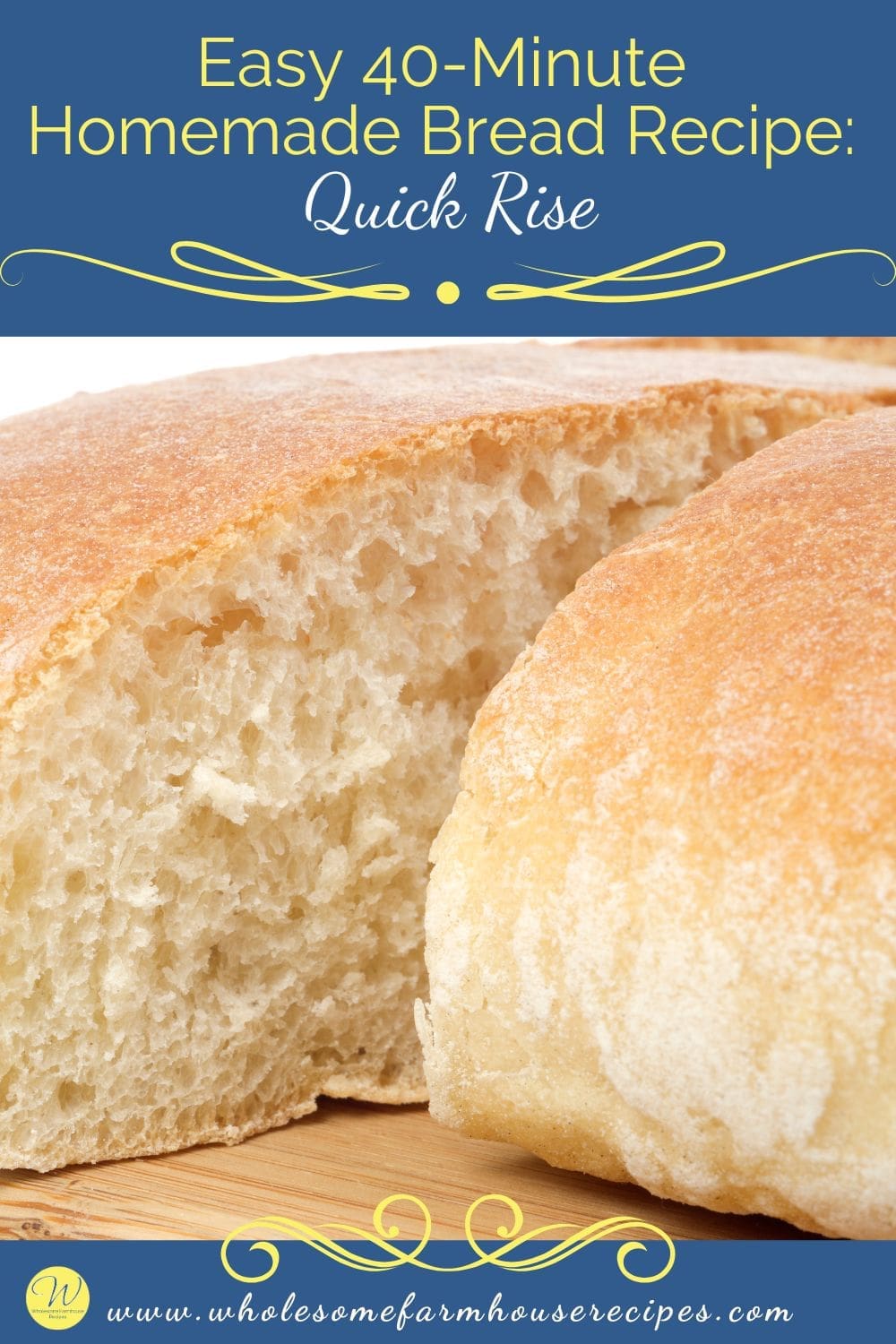 Easy 40-Minute Homemade Bread Recipe Quick Rise
