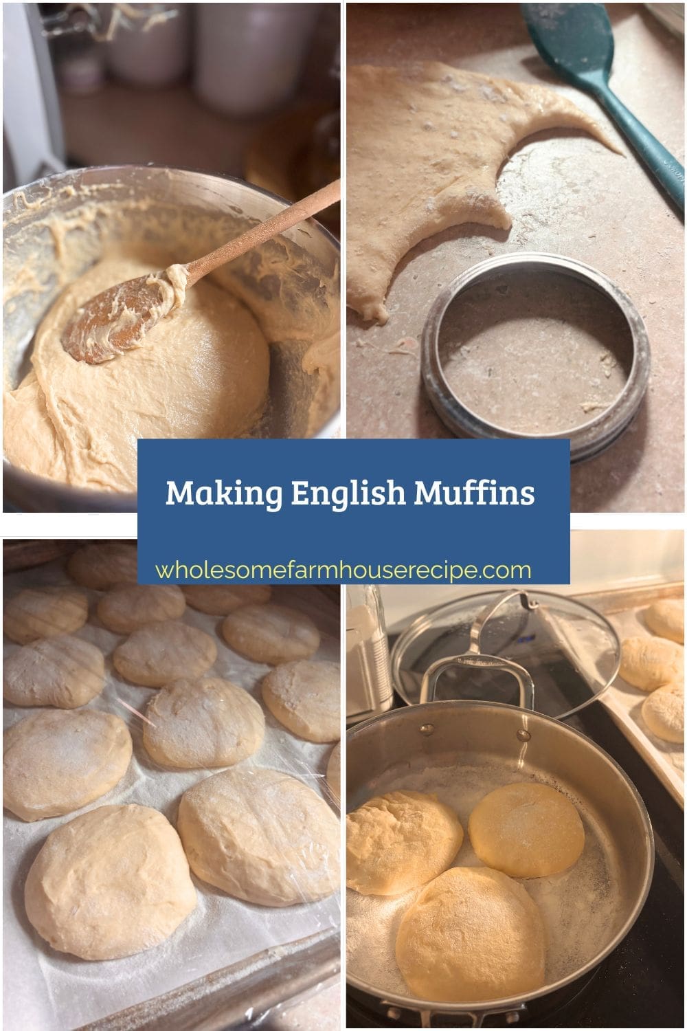 Making English Muffins
