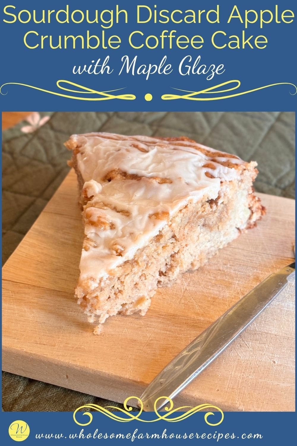 Sourdough Discard Apple Crumble Coffee Cake with Maple Glaze