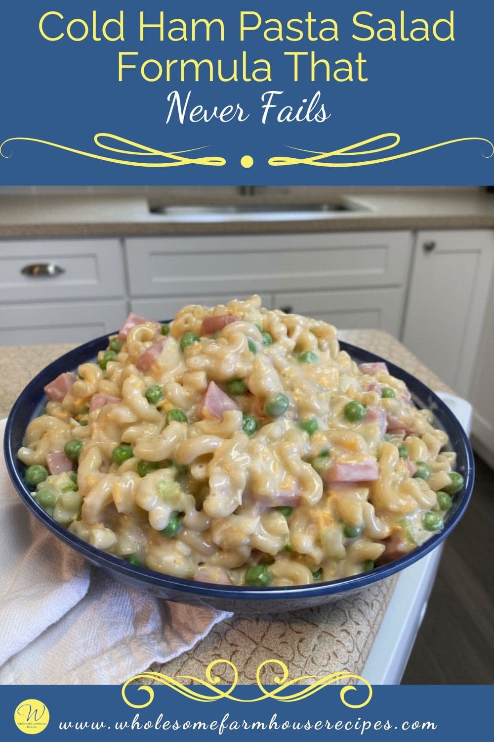 Cold Ham Pasta Salad Formula That Never Fails